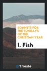 Sonnets for the Sundays of the Christian Year - Book