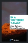 In a Wiltshire Valley - Book