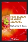 New Sloan Readers Manual - Book