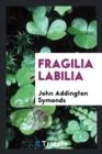 Fragilia Labilia - Book