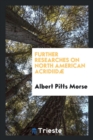 Further Researches on North American Acridiid - Book