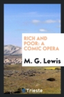 Rich and Poor : A Comic Opera - Book