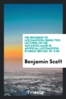 The Progress of Locomotion : Being Two Lectures on the Advances Made in Artificial Locomotion in Great Britain. Pp. 5-80 - Book