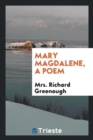 Mary Magdalene, a Poem - Book