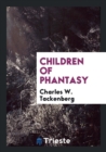 Children of Phantasy - Book