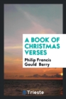 A Book of Christmas Verses - Book