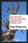 Die Urteile Boileaus ï¿½ber Die Dichter Seiner Zeit - Book