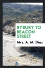 Bybury to Beacon Street - Book