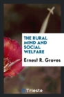 The Rural Mind and Social Welfare - Book