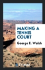 Making a Tennis Court - Book
