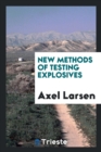 New Methods of Testing Explosives - Book