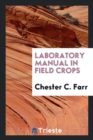 Laboratory Manual in Field Crops - Book