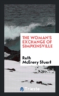 The Woman's Exchange of Simpkinsville - Book