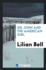 Sir John and the American Girl - Book