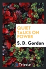 Quiet Talks on Power - Book