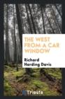 The West from a Car Window - Book