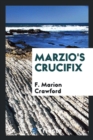 Marzio's Crucifix - Book