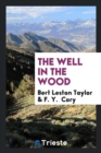 The Well in the Wood - Book