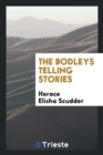 The Bodleys Telling Stories - Book