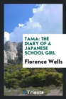 Tama : The Diary of a Japanese School Girl - Book
