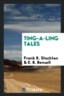 Ting-A-Ling Tales - Book