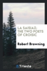 La Saisiaz : The Two Poets of Croisic - Book