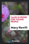 Tales in Prose for Young People - Book