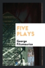 Five Plays - Book