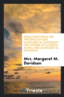 Selections from the Writings of Mrs. Margaret M. Davidson, the Mother of Lucretia Maria and Margaret M. Davidson - Book