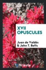 XVII Opuscules - Book