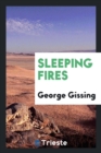 Sleeping Fires - Book