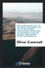 The Squire Papers; List of the Long Parliament; And List of the Eastern-Association Committees; As Adjoined to Volume Second, Third Edition; Letters and Speeches - Book