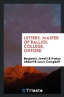 Letters. Master of Balliol College, Oxford - Book