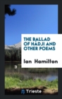 The Ballad of H dji and Other Poems - Book