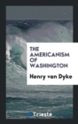 The Americanism of Washington - Book