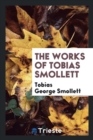 The Works of Tobias Smollett - Book