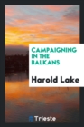 Campaigning in the Balkans - Book