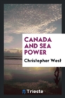 Canada and Sea Power - Book