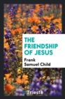 The Friendship of Jesus - Book