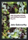 The Foundations (an Extravagant Play) - Book