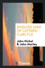 English Men of Letters; Carlyle - Book