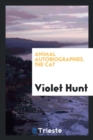 Animal Autobiographies. the Cat - Book
