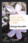 Celt and Saxon, Pp. 1-264 - Book