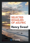 Selected Homilies of Aelfric - Book