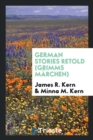 German Stories Retold (Grimms M rchen) - Book