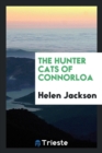 The Hunter Cats of Connorloa - Book