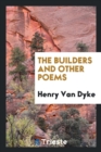 The Builders and Other Poems - Book