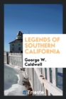 Legends of Southern California - Book