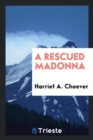 A Rescued Madonna - Book