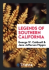 Legends of Southern California - Book